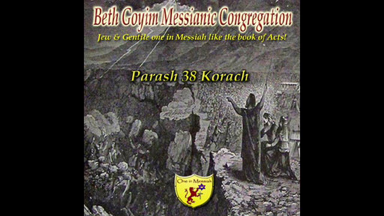 BGMCTV P088 Parash 38 Korach B’Midbar/ Numbers 16:1-18:32