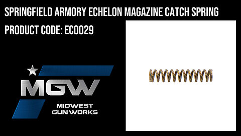 Springfield Armory Echelon Magazine Catch Spring - EC0029