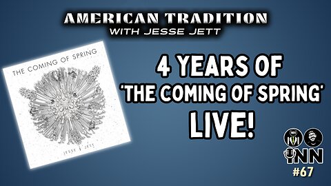 Jesse Jett: The Coming of Winter - 4 Years of 'The Coming of Spring'- American Tradition #67