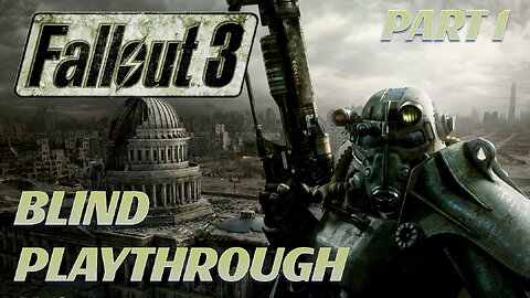 🔴MAYBE I SHOULD TRY FALLOUT 3... AGAIN | BLIND PLAYTHROUGH | FALLOUT 3 (PART 1)🔴
