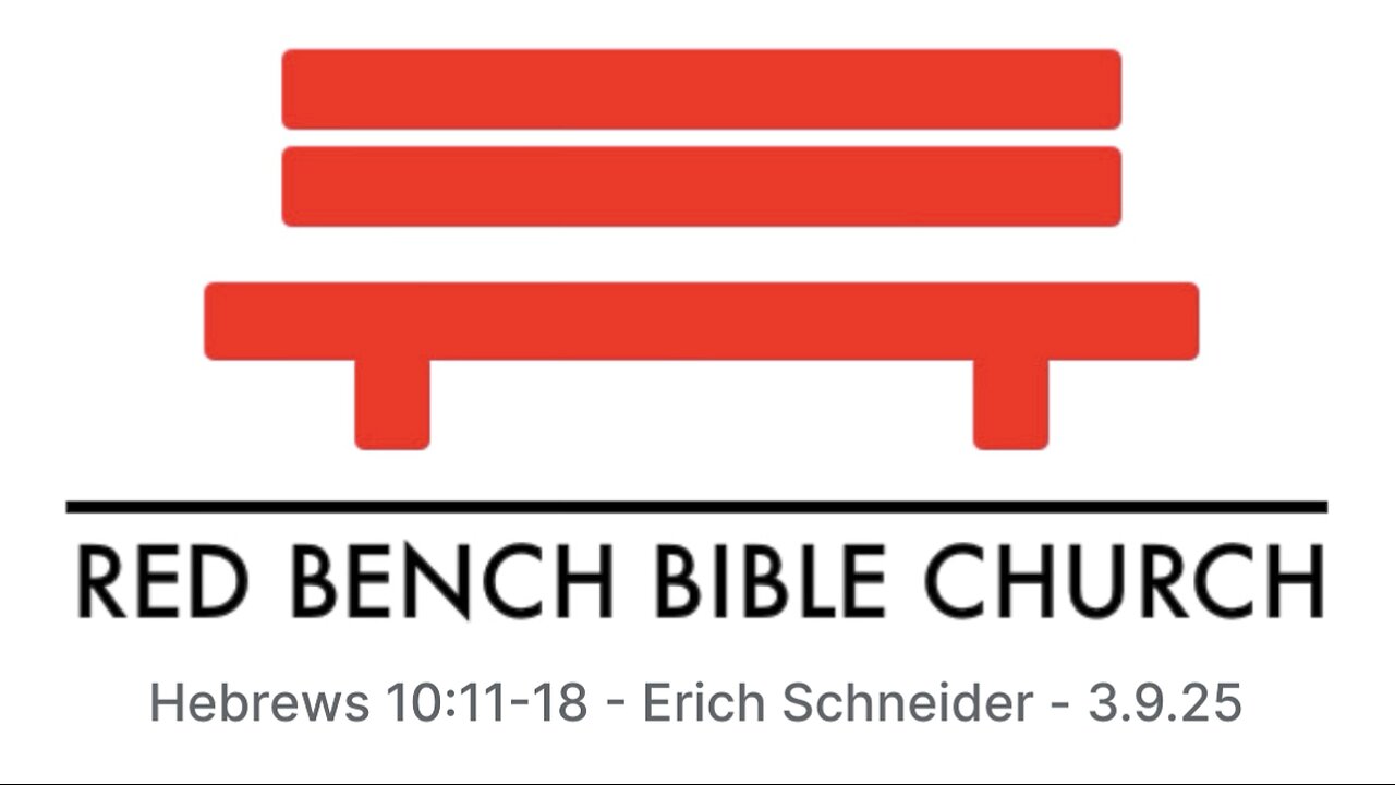 Hebrews 10:11-18 - Made Perfect in the Presence of God - 3.9.25