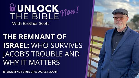 The Remnant of Israel: Who Survives Jacob’s Trouble and Why It Matters