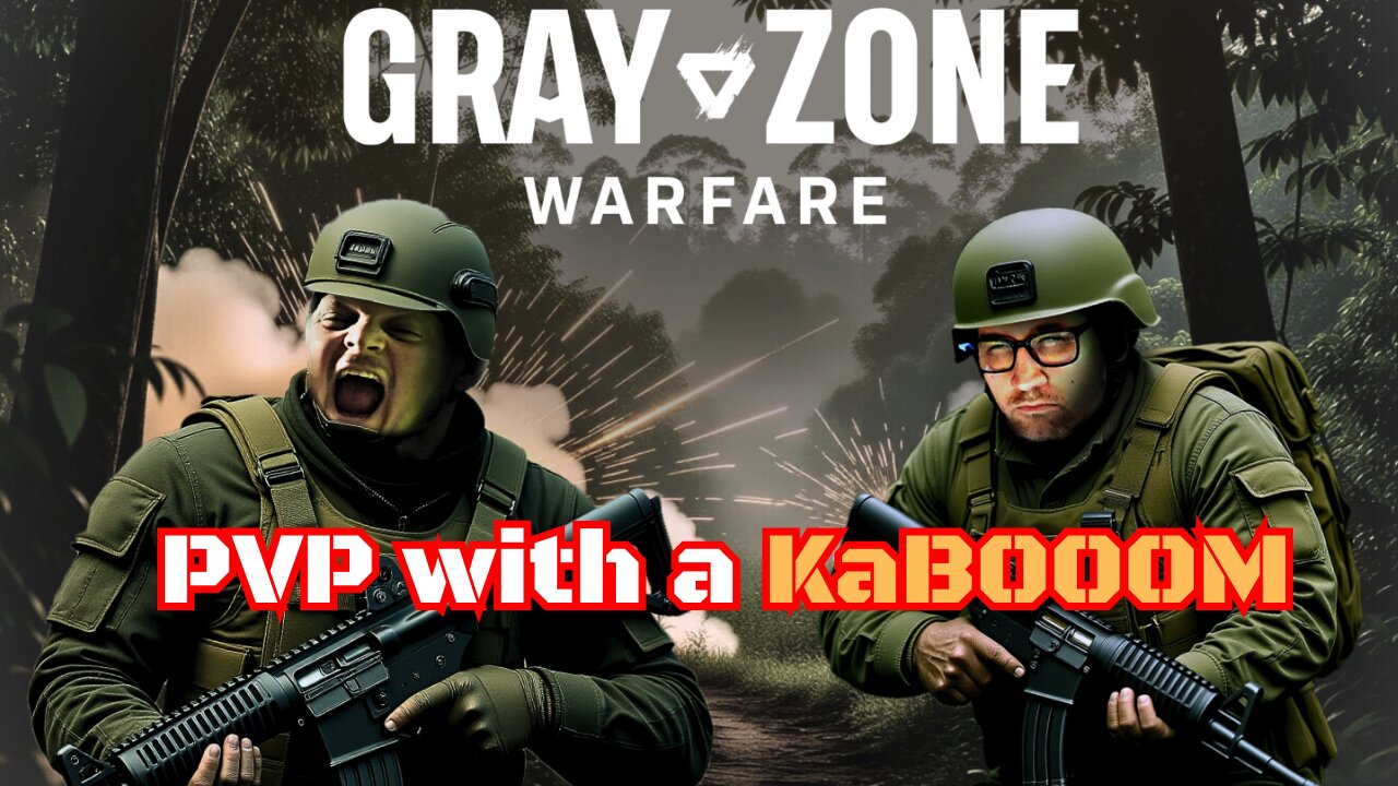 Squad Wipes and Easy Money Runs | Gray Zone Warfare