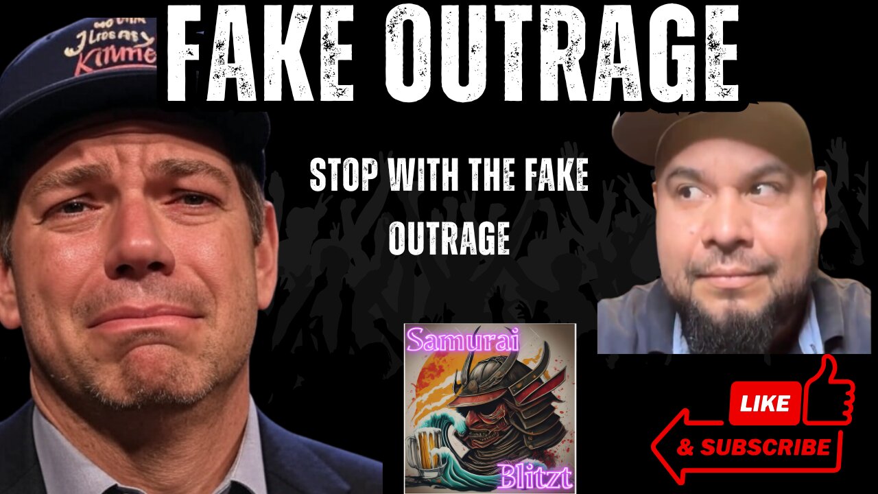 Fake Outrage