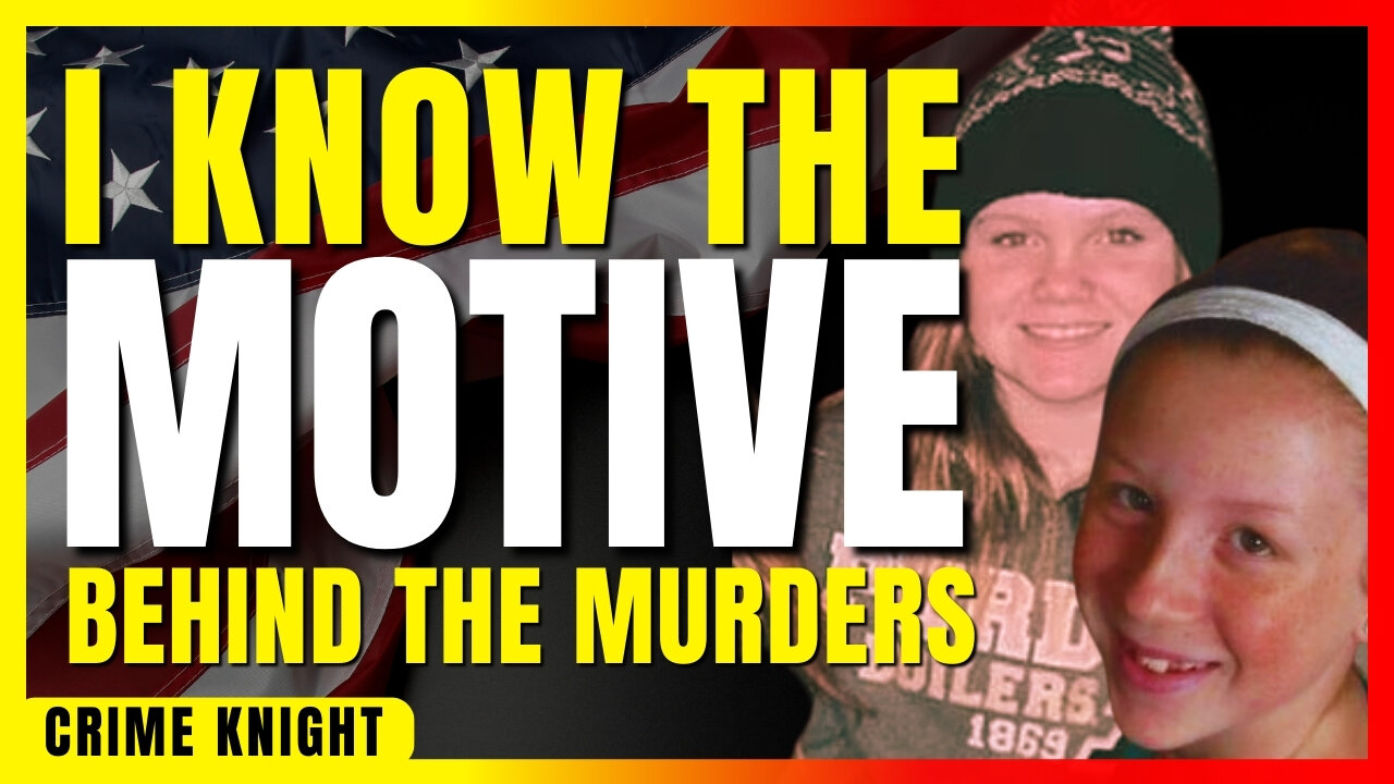 The Delphi Murders | I Know The Motive For The Murders