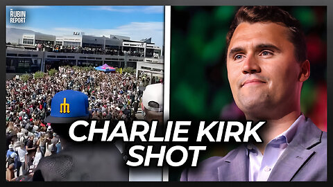 Dave Rubin Reacts to Charlie Kirk Being Shot at College Speaking Event