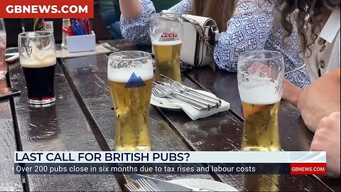 Labour are_Kiling the Pub Industry_2,283 Pub Have Vanished in the Five Years as Tax & Cost Ніке.мр4
