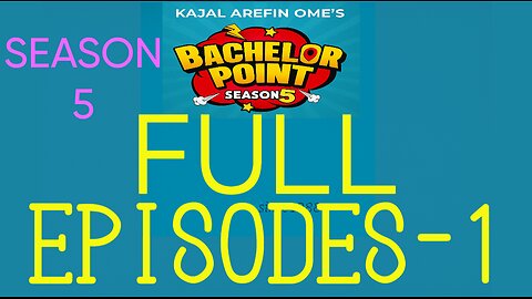 Bachelor Point Season-5 Ep Full (2025)