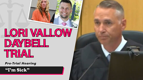 Lori Daybell Vallow Second Trial - Murder of Brandon Boudreaux - Two Hearing of "I'm Sick" Saga