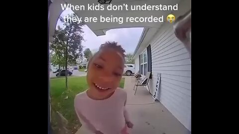 When kids don't understand they are being recorded