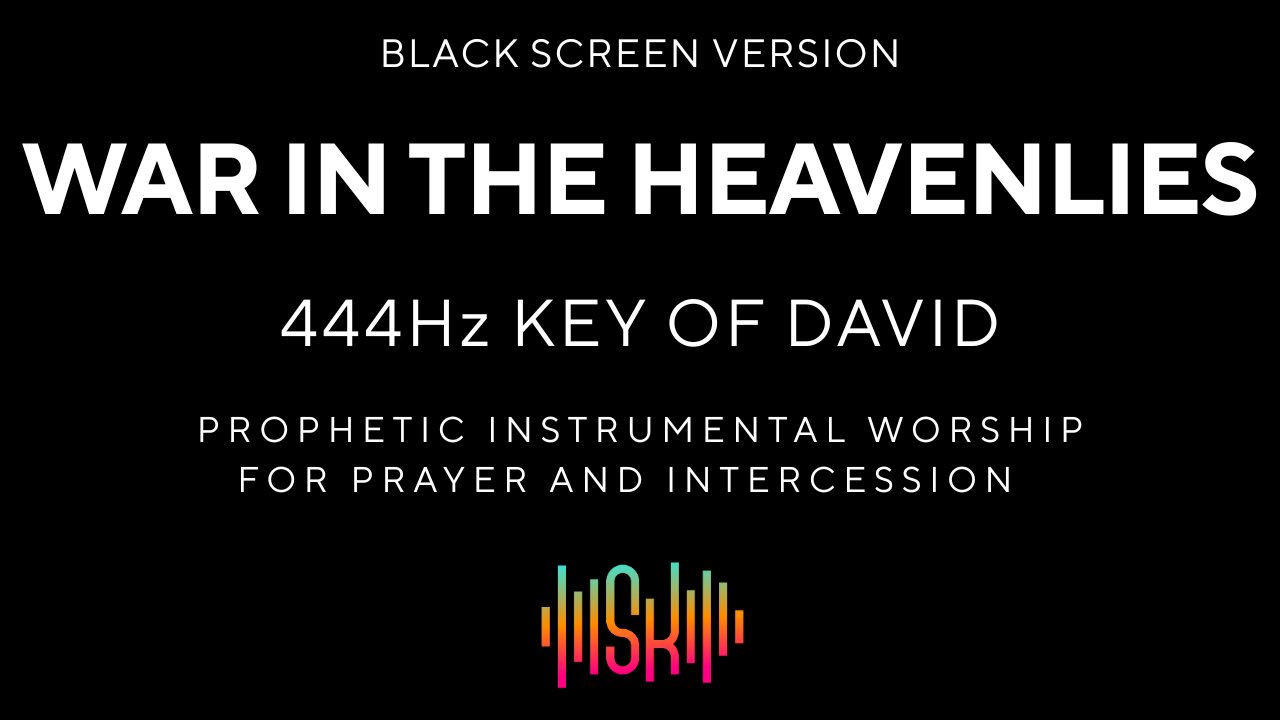 War in the Heavenlies BLACK SCREEN | Key of David 444Hz | Prophetic Instrumental Worship | 528Hz