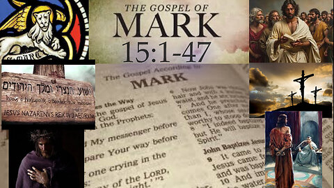 Mark 15:1-47