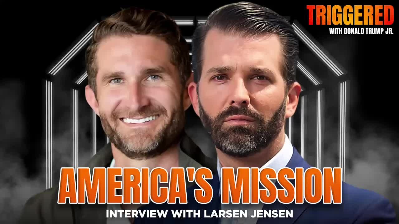 The Warrior Ethos & America's Mission, Interview with Harpoon Ventures Founder Larsen Jensen | Triggered Ep275