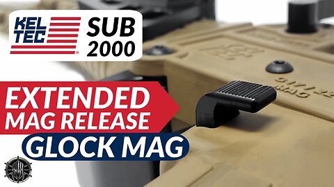 KEL TEC SUB 2000 Extended Magazine Release | Glock Mag Version | KEL TEC SUB 2000 Accessories