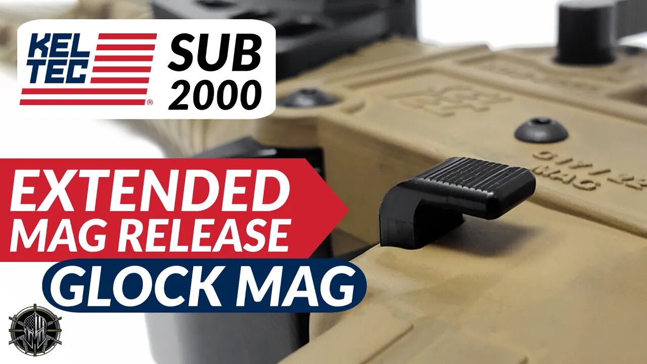 KEL TEC SUB 2000 Extended Magazine Release | Glock Mag Version | KEL TEC SUB 2000 Accessories