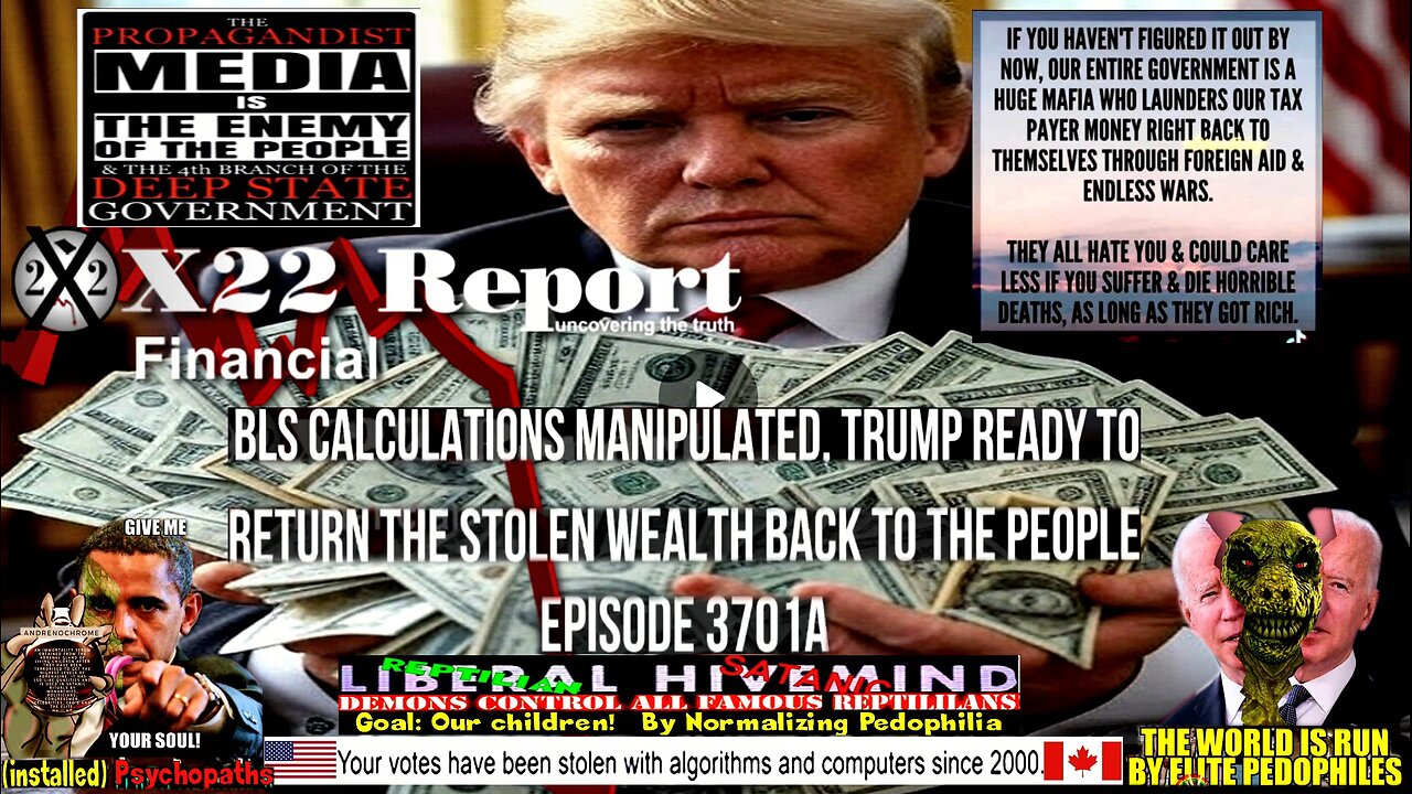 Ep 3701a - BLS Calculations Manipulated, Trump Ready To Return The Stolen Wealth Back To The People