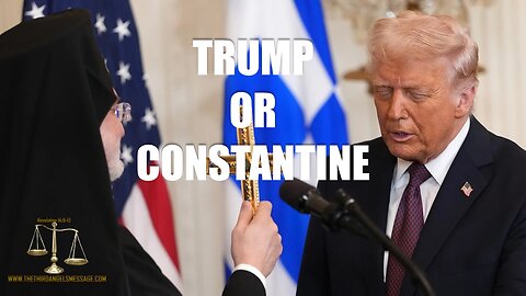 Trump or Constantine