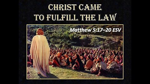JESUS CAME TO FULFILL THE LAW NOT TO ABOLISH! WHAT'S THE MEANING OF THIS VERSE?