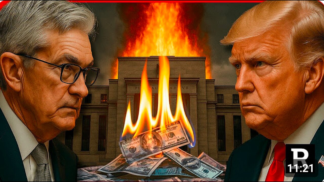 President Trump just declared war on the FED and it won't end well | Redacted News