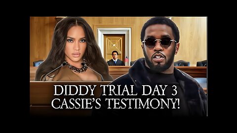 Former Fed Explains Diddy Trial Day 3. Cassie Takes The Stand