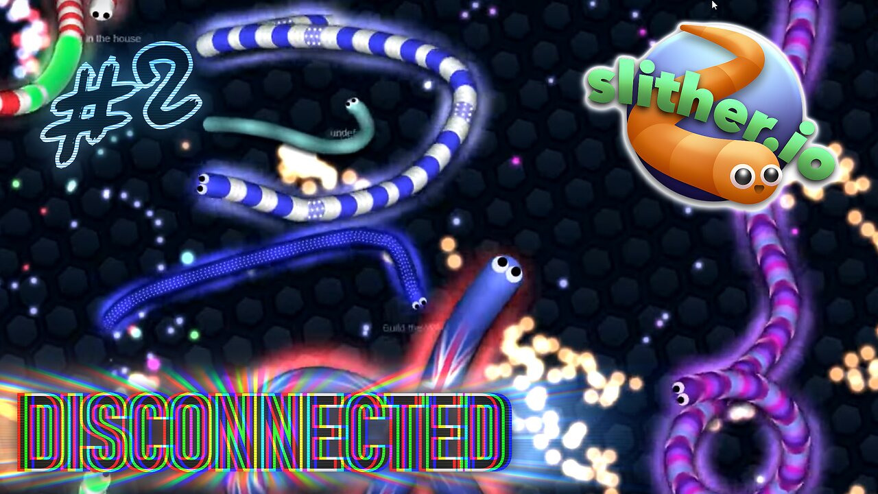 Slither.io Best Moments - DISCONNECTED