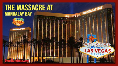 ♦️🃏 The Oct 1/2017 Mandalay Bay Casino Shooting ✮⋆˙ What Happens In Vegas Stays In Vegas