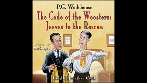 PG Wodehouse "The Code Woosters" Visual Audiobook (Ch8-10)