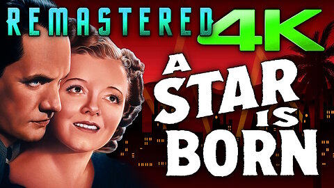 A STAR IS BORN - (4K - UHD) REMASTERED Classic Movie - Starring Janet Gaynor