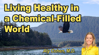 Living Healthy in a Chemical World