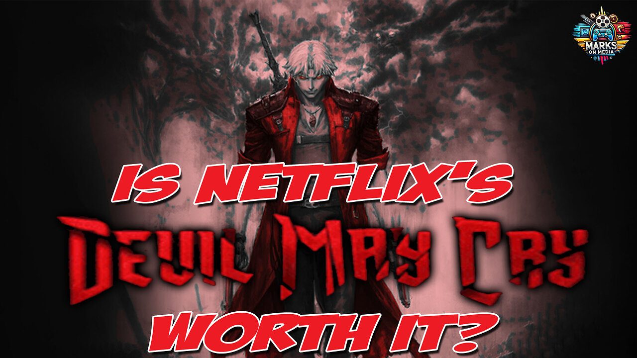 Is Netflix's Devil May Cry Worth It?
