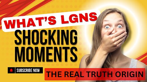 What's LGNS? | The real truth Origin | All details in description