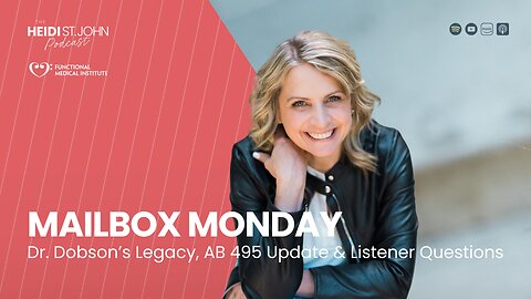 Mailbox Monday: Dr. Dobson’s Legacy, AB 495 Update & Listener Questions