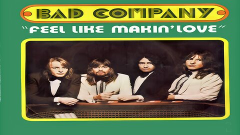 1970's Rock Music Videos - Bad Company "Feel Like Makin' Love"