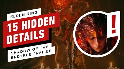 15 Hidden Details in the Elden Ring - Shadow of the Erdtree Trailer