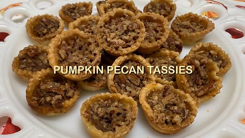 Upgrade your Pecan Tasssies for the Holiday Cookie Tray