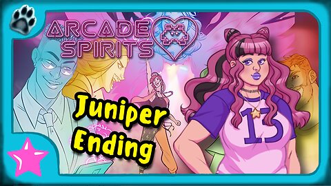 Arcade Spirits | Juniper Ending