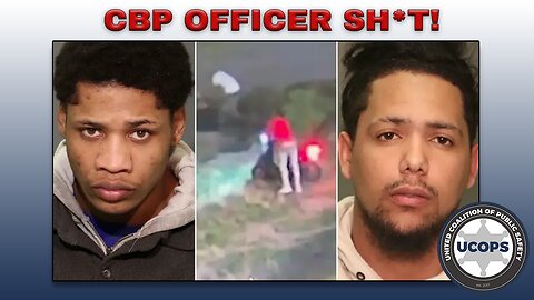 U.S. Customs and Border Protection officer Shot