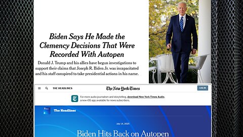 New York Times Reluctance to Report Obvious Truth , Biden's AutoPen Auto-Pardon Scandal