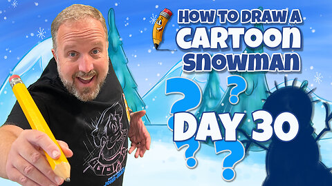 Day 30 How to draw a cartoon snoeman