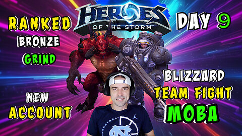 🔴LIVE - HEROES OF THE STORM DAY 9 - NEW ACCOUNT - BRONZE RANKED GRIND - NEFFEX MUSIC