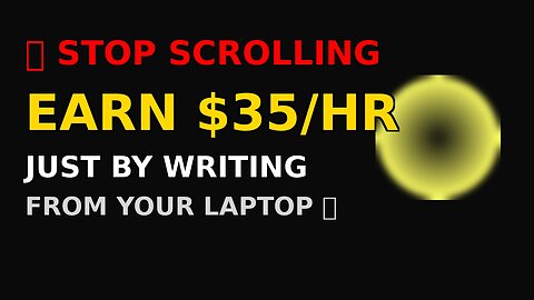 Stop Scrolling: Make $35/HR Writing Online from Your Laptop 💻