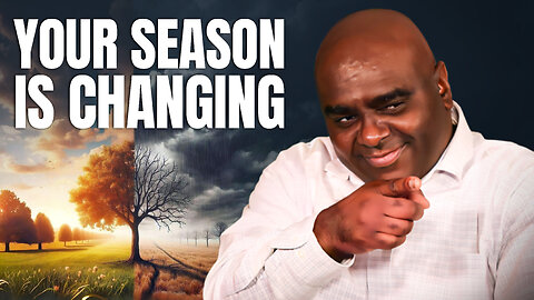 Your Season is CHANGING - Morning Prayer