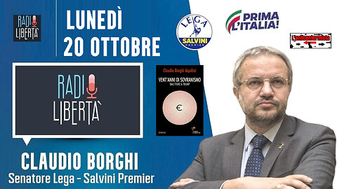 🔴 QUI PARLAMENTO - Sen. Claudio Borghi su "Radio Libertà" (20.10.2025)