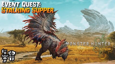 Monster Hunter Wilds (PC): Event Quest: Stalking Supper