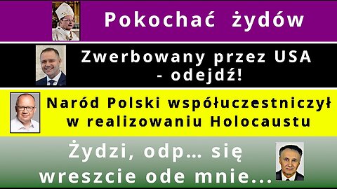 Z.Kękuś PPP 628 Kard.G.Ryś - po co kochać żydów? K.Nawrocki odejdź. Żydzi odp… się ode mnie.