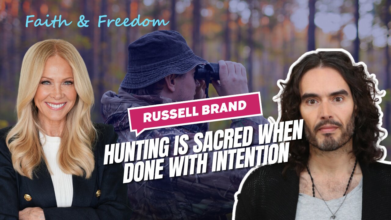 Russell Brand's Take on Hunting
