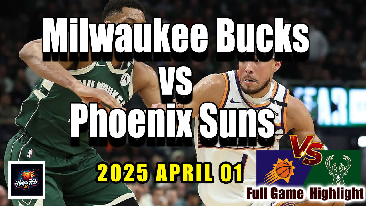 🔥 Milwaukee Bucks vs Phoenix Suns Full Game Highlights | April 1, 2025 | NBA Regular Season