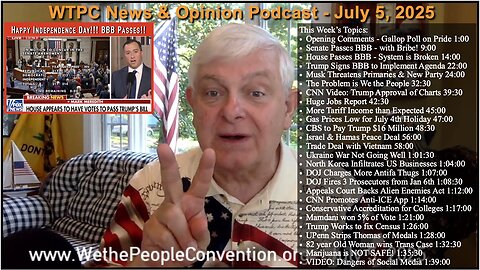 We the People Convention Weekly News & Opinion 7-5-25