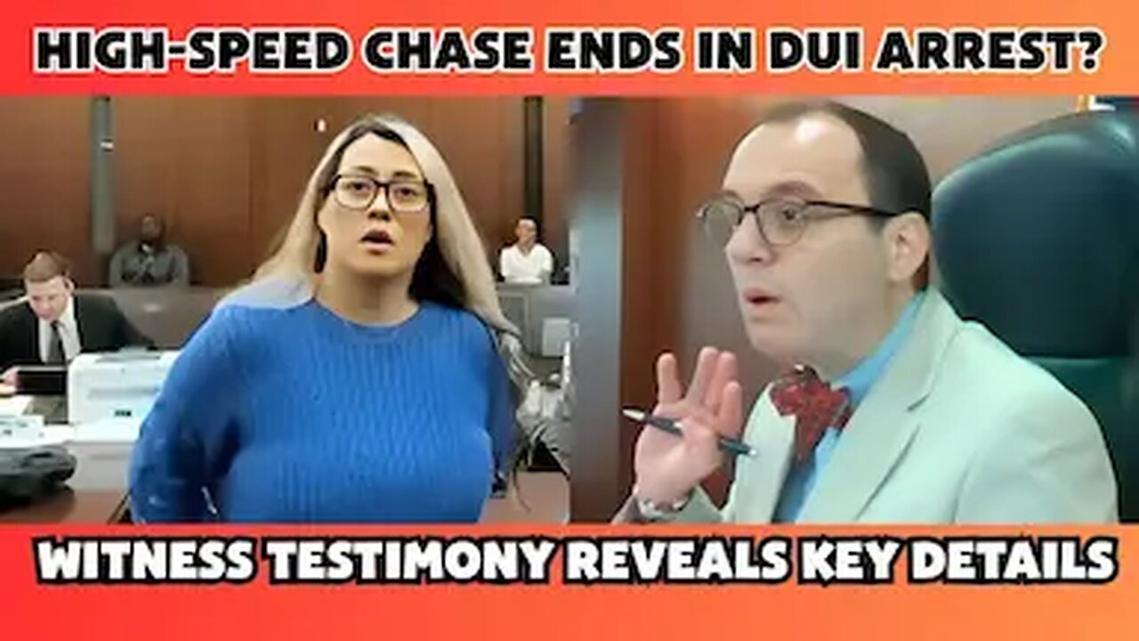 High-Speed Chase Ends in DUI Arrest? Witness Testimony REVEALS Key Details