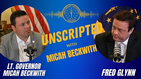 Fred Glynn | Unscripted w/ Micah Beckwith #15